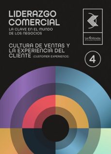cultura de ventas y la experiencia del cliente (customer experience) 4 (ebook)-juan carlos gazia zucchelli-9786310068756