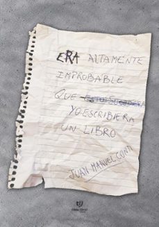 era altamente improbable que yo escribiera un libro (ebook)-juan manuel conti-9786313065356