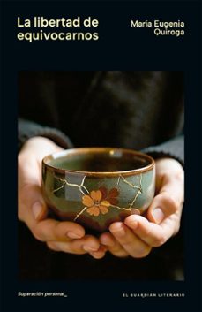 la libertad de equivocarnos (ebook)-maría eugenia quiroga-9786316665256