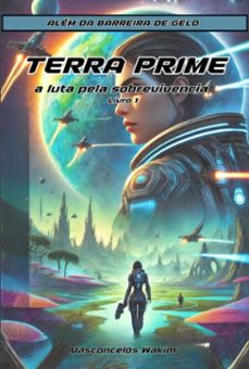 alem da barreira de gelo: a busca pela sobrevivencia (ebook)-reis wakim vasconcelos-9786500957556