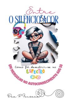 entre o silencio e a cor (ebook)-dea p. fonseca-9786501306056