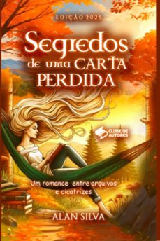 segredos de uma carta perdida (ebook)-alan silva-9786501767956