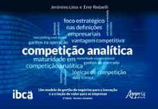 competiço analitica: um modelo de gesto de negocios para a inovaço e a criaço de valor para as empresas (ebook)-emir redaelli-jerônimo lima-9786525056456
