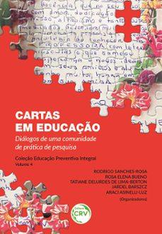 cartas em educaço (ebook)-rodrigo sanches-rosa-rosa elena bueno-tatiane delurdes de lima-berton-9786525138756