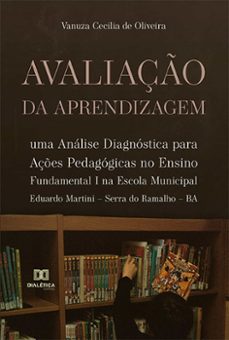 avaliação da aprendizagem (ebook)-vanuza cecilia de oliveira-9786525228556