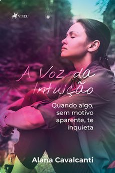 a voz da intuiço (ebook)-alana cavalcanti-9786525453156