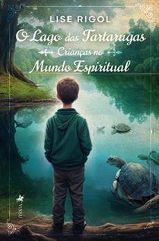 o lago das tartarugas (ebook)-9786525484556
