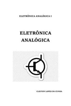 eletronica analogica i (ebook)-cleiton lopes da cunha-9786526611456