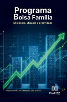 programa bolsa familia (ebook)-josé martins dos santos-9786527093756
