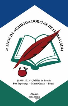 25 anos da academia dorense de letras (adl) (ebook)-academia dorense de letras - adl-9786527401056