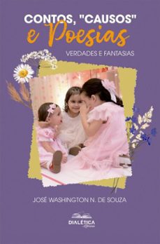 contos, "causos" e poesias: verdades e fantasias (ebook)-josé washington n. de souza-9786527407256