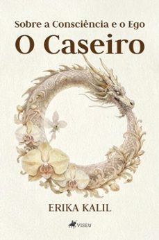 sobre a consciencia e o ego (ebook)-erika kalil-9786528037056