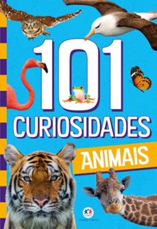 101 curiosidades - animais (ebook)-paloma blanca alves barbieri-9786555009156