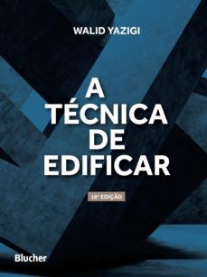 a técnica de edificar (ebook)-walid yazigi-9786555061956