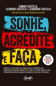 sonhe, acredite e faça (ebook)-edmar castelo-leandro castelo-leonardo castelo-9786555440256
