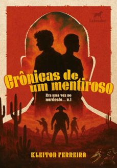 cronicas de um mentiroso (ebook)-kleiton ferreira-9786556259956