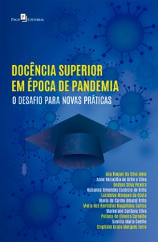 docencia superior em epoca de pandemia (ebook)-anne heracleia brito e silva-9786558402756