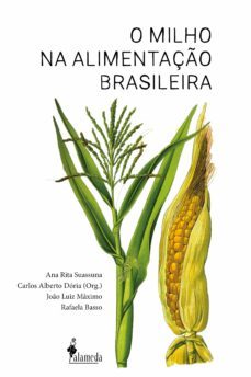 o milho na alimentação brasileira (ebook)-carlos alberto doria-9786559660056