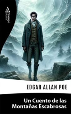 un cuento de las montañas escabrosas-edgar allan poe-9786561332156