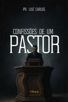 confisses de um pastor (ebook)-pr luiz carlos-9786583285256