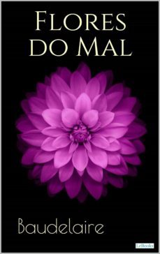 flores do mal - baudelaire (ebook)-charles baudelaire-9786586079456