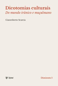 dicotomias culturais (ebook)-gianroberto scarcia-9786586683356