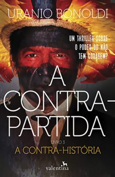 a contrapartida - livro 3: a contra-historia (ebook)-uranio bonoldi-9786588490556