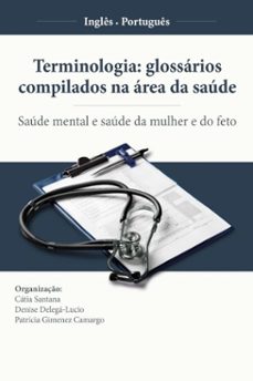 -denise delegá-lucio-patrícia gimenez camargo-cátia santana-9786589575856