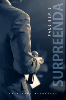 fale bem e surpreenda (ebook)-cristiano arcoverde-9786598265656