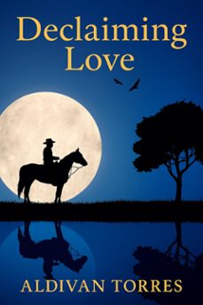 declaiming love (ebook)-aldivan torres-9786598830656