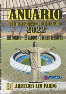 anuario do futebol profissional  do estado do rio de janeiro - 2022 (ebook)-leo pardo aristides-9786599378256