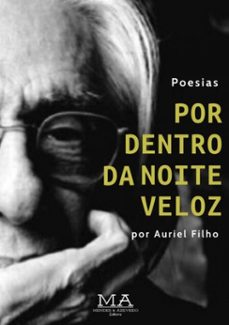 por dentro da noite veloz (ebook)-auriel pereira do nascimento filho-9786599570056