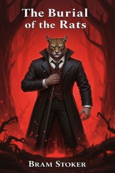 the burial of the rats (ebook)-bram stoker-9786726002856