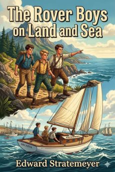 the rover boys on land and sea: the crusoes of seven islands (ebook)-9786726031856