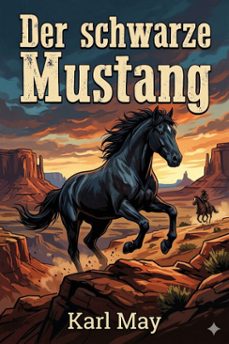der schwarze mustang (ebook)-karl may-9786726570256
