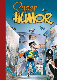 super humor superlopez 19 - el trastero infinito   el supergrupo contra el papa cosmico  menguante-9788402432056