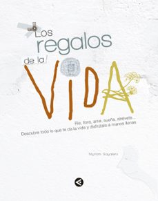 los regalos de la vida-myriam salayero-9788403014756