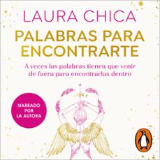 palabras para encontrarte-laura chica-9788403525856