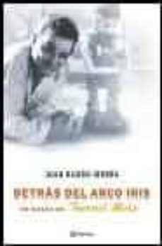 detras del arco iris. en busca de terenci moix (el universo en te cnicolor de terenci moix)-juan ramon iborra-9788408049456