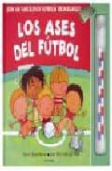 los ases del futbol (incluye futbolin)-9788408063056