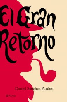 el gran retorno (ebook)-daniel sanchez pardos-9788408117056