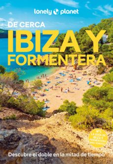 ibiza y formentera de cerca 2025 (5ª ed.) (lonely planet)-alexis averbuck-9788408300656