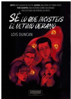 se lo que hicisteis el ultimo verano-lois duncan-9788409344956