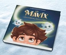 los mavix y el misterio de la bola de nieve-9788409774456