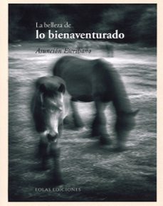la belleza de lo bienaventurado-9788410057456