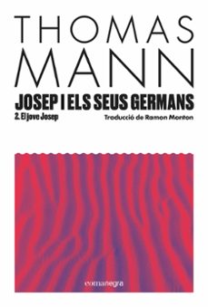 josep i els seus germans ii-thomas mann-9788410161856