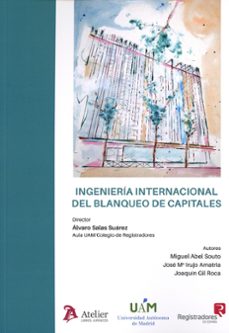 ingenieria internacional del blanqueo de capitales-miguel abel souto-9788410174856