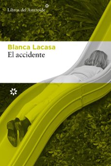 el accidente (ebook)-blanca lacasa-9788410178656