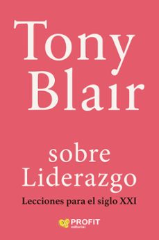 sobre liderazgo (ebook)-tony blair-9788410235656