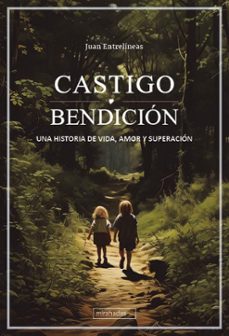 castigo o bendicion (ebook)-juan entrelineas-9788410412156